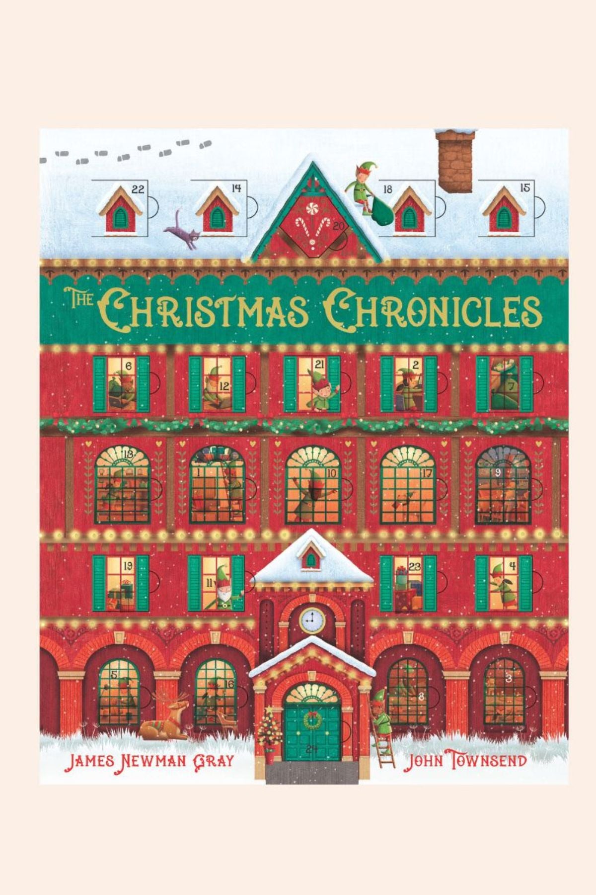 Christmas Chronicles - Strawberries & Cream - Ingrid Lewis - Designer 
Book cover of 'The Christmas Chronicles' with a festive building illustration.
