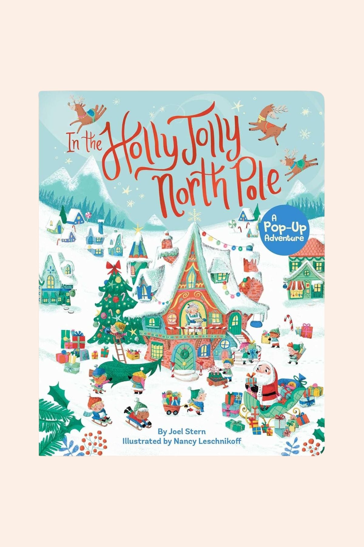 In the Holly Jolly North Pole - Strawberries & Cream - Ingrid Lewis - Designer 
Book cover of 'In the Holly Jolly North Pole' with festive illustration on a white background