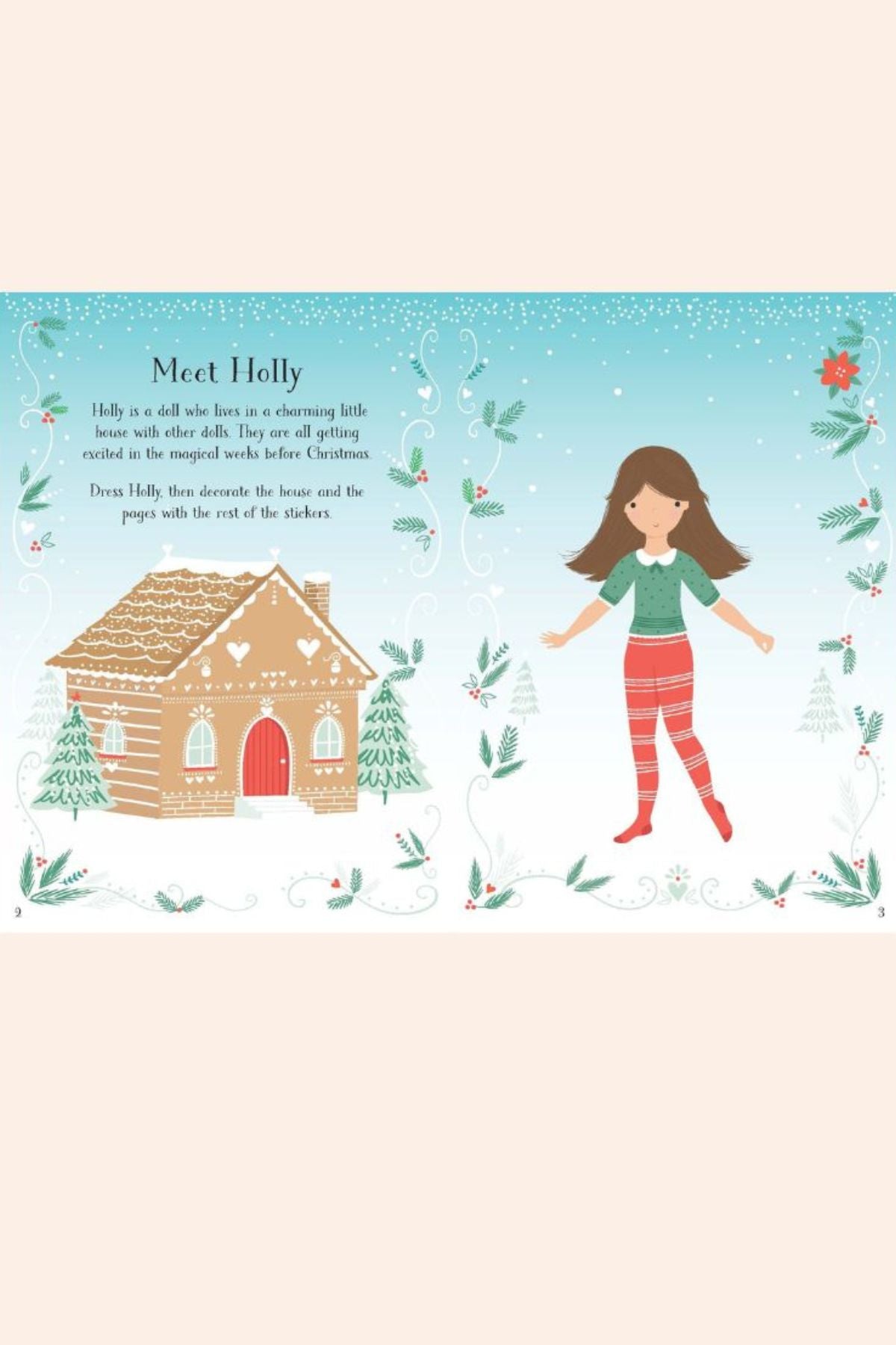 Little Sticker Dolly Dressing - Christmas - Strawberries & Cream - Ingrid Lewis - Designer
Illustration of a girl and gingerbread house with Christmas elements.