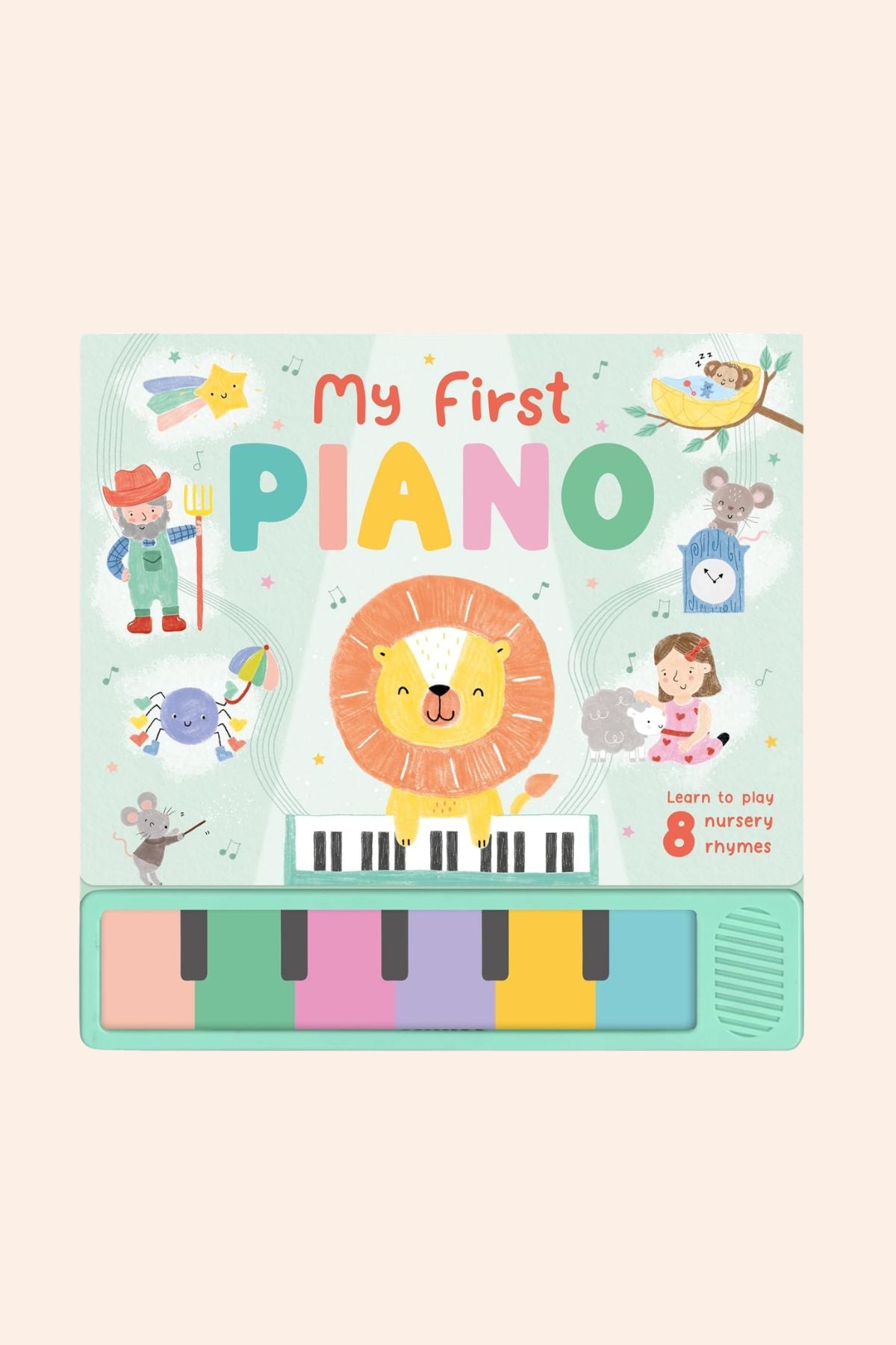 My First Piano: Learn to play 8 Nursery Rhymes 
Children's book titled 'My First Piano' with colourful illustrations