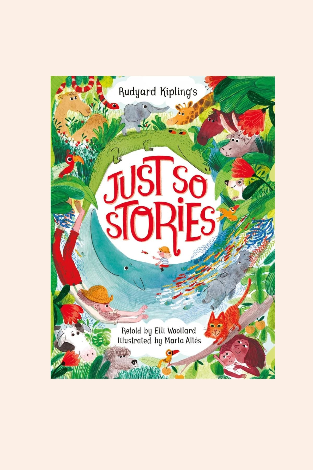 Rudyard Kipling's - Just So Stories - Strawberries & Cream - Ingrid Lewis - Designer 
Book cover of 'Just So Stories' with colorful illustrations of animals and children.