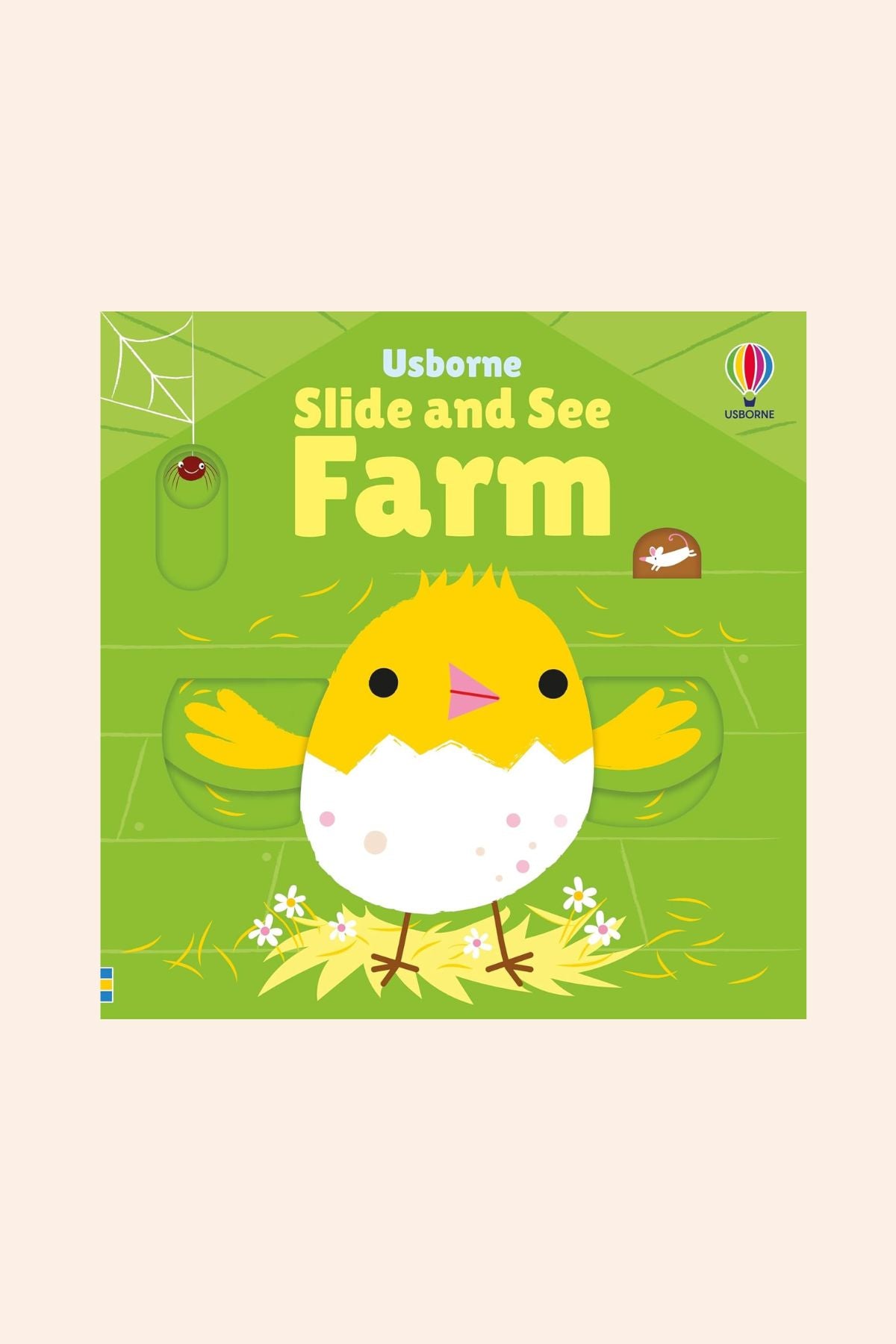 Slide and See Farm - Strawberries & Cream - Ingrid Lewis - Designer 
Book cover of 'Slide and See Farm' by Usborne with a chick illustration 
