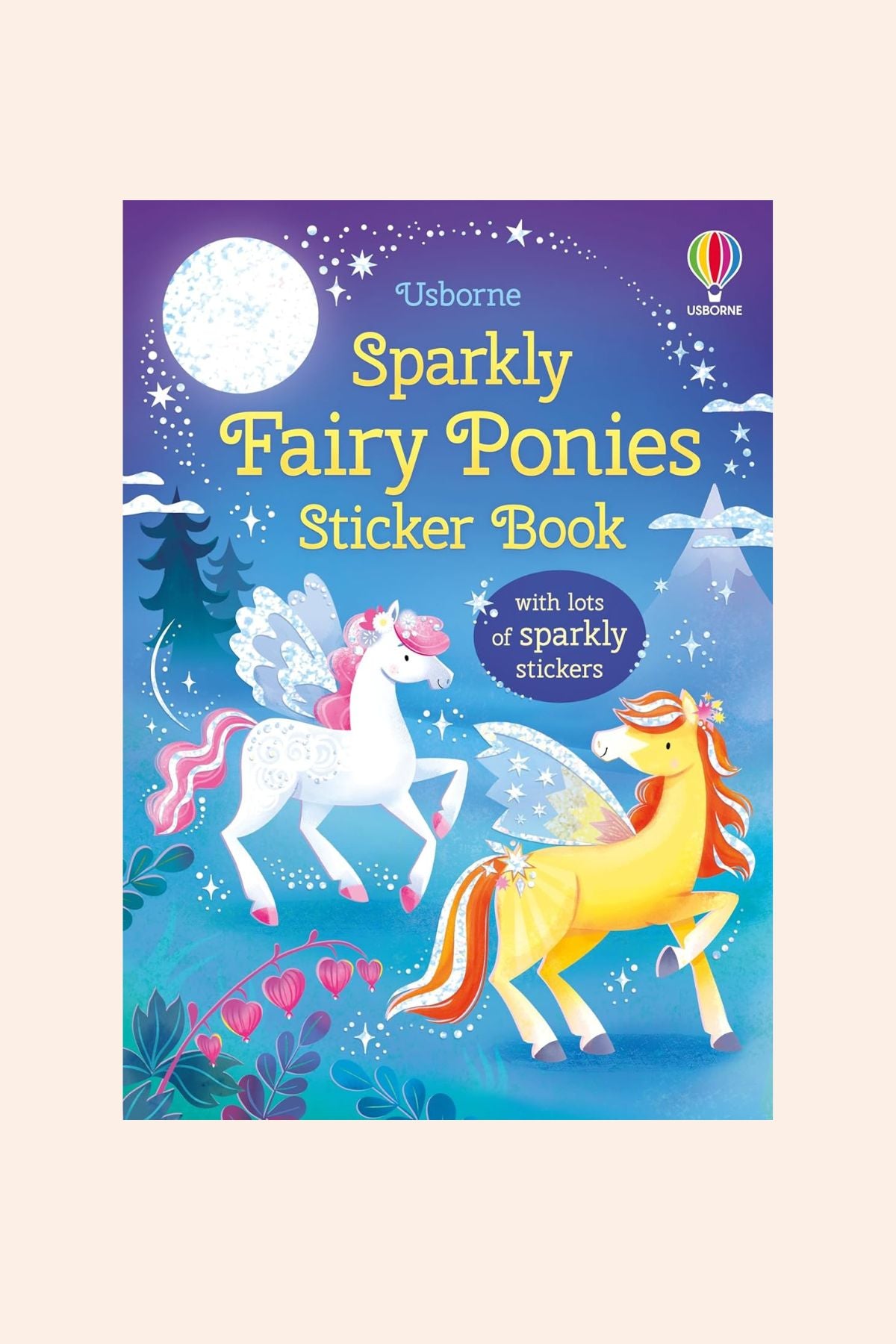 Sparkly Fairies Ponies Sticker Book - Strawberries & Cream - Ingrid Lewis - Designer
Usborne Sparkly Fairy Ponies Sticker Book cover with two fairy ponies.